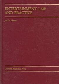 Entertainment Law And Practice (Hardcover)