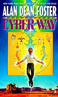 Cyber Way (Mass Market Paperback)