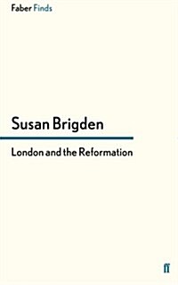 London and the Reformation (Paperback)