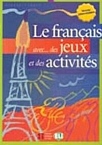 Francais Avec... Jeux ET Activites (Paperback)