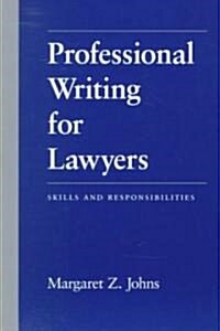 Professional Writing for Lawyers (Paperback)