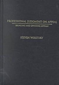 Professional Judgment on Appeal (Hardcover)