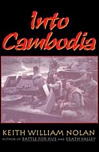Into Cambodia (Paperback)