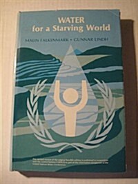 Water for a Starving World (Hardcover, Revised)