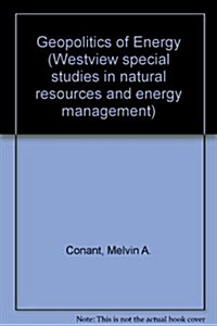 The Geopolitics of Energy (Hardcover)
