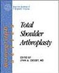 Total Shoulder Arthroplasty (Paperback)