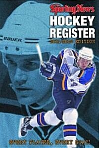 The Sporting News Hockey Register 2001-2002 (Paperback)
