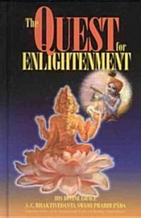 The Quest for Enlightenment: Articles from Back to Godhead Magazine (Hardcover)