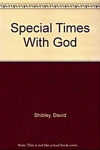 Special Times With God (Paperback)