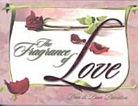 The Fragrance of Love (Paperback)