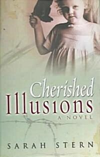 Cherished Illusions (Paperback)