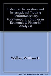 Industrial Innovation and International Trading Performance (Hardcover)