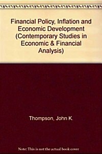 Inflation, Financial Markets and Economic Development (Hardcover)