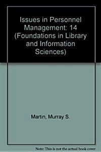 Issues in Personnel Management in Academic Libraries (Hardcover)