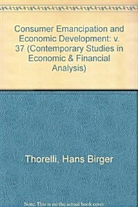 Consumer Emancipation and Economic Development (Hardcover)