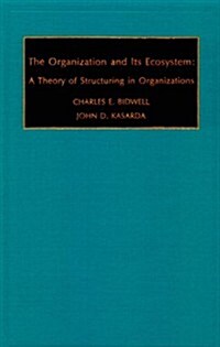 The Organization and Its Ecosystem (Hardcover)