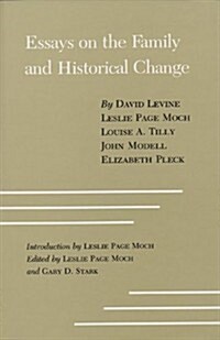 Essays on the Family and Historical Change (Hardcover)