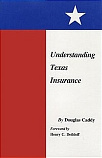 Understanding Texas Insurance (Hardcover)