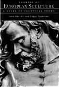 Looking at European Sculpture (Paperback)