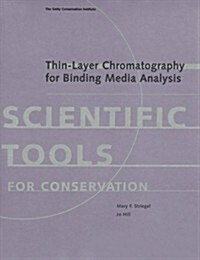 Thin-Layer Chromatography for Binding Media Analysis (Paperback)