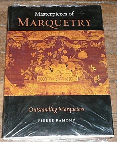 Masterpieces of Marquetry (Hardcover)