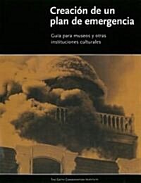 Creacion De UN Plan De Emergencia (Paperback)