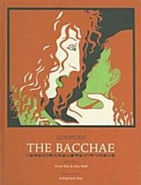Euripides The Bacchae (Hardcover)