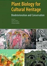 Plant Biology for Cultural Heritage (Paperback)