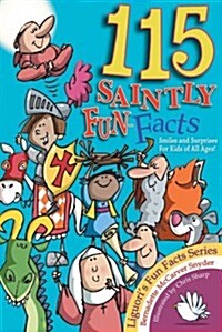 115 Saintly Fun Facts (Paperback)