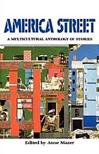 America Street: A Multicultural Anthology of Stamerica Street: A Multicultural Anthology of Stories (Hardcover)