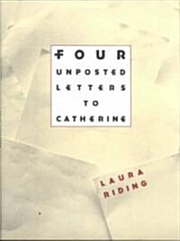 Four Unposted Letters to Catherine (Hardcover)