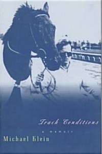 Track Conditions (Hardcover)