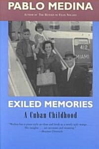 Exiled Memories: A Cuban Childhood (Paperback)