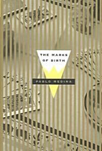 The Marks of Birth (Paperback)