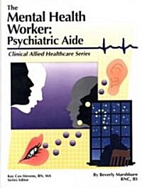 The Mental Health Worker (Paperback)