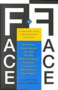 Face to Face: Interviews with Contemporary Novelists (Paperback)