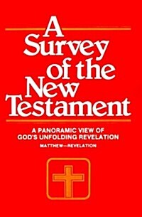 A Survey of the New Testament (Paperback)