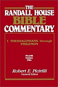 The Randall House Bible Commentary: 1 Thessalonians Through Philemon (Hardcover)