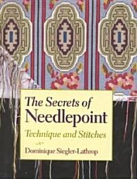 The Secrets of Needlepoint (Hardcover)