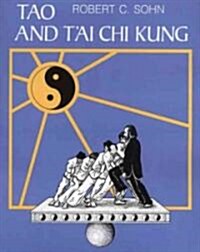 Tao and TAi Chi Kung (Paperback, Original)