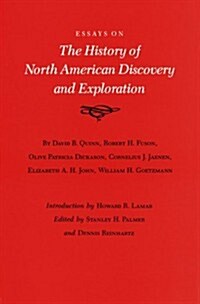 Essays on the History of North American Discovery and Exploration (Hardcover)