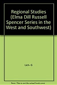 Regional Studies: The Interplay of Land and People (Hardcover)