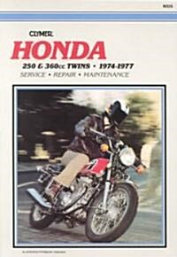 Honda 250 & 360cc Twins 74-77 (Paperback, 2nd ed.)