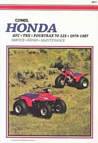 Honda ATC TRX 4Trax 70-125 70-87 (Paperback, 8 Revised edition)