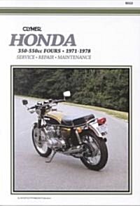 Honda 350-550cc Fours 72-78 (Paperback, 6th ed.)