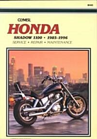 Honda Shadow 1100cc 85-96 (Paperback, 3rd ed.)