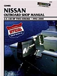 Nissan 2.5-140 HP 2-Stroke Outboards (1992-2000) Service Repair Manual (Paperback)