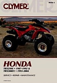 Honda Trx250x 1987-1992, Trx300ex 1993-2004 (Paperback, 3rd)