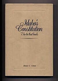 Idahos Constitution (Hardcover)