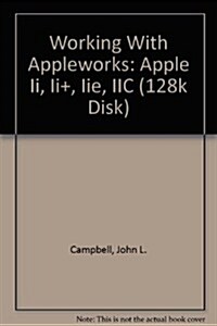 Working With Appleworks (Hardcover)